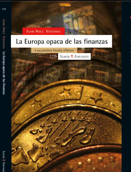 La Europa opaca de la finanzas